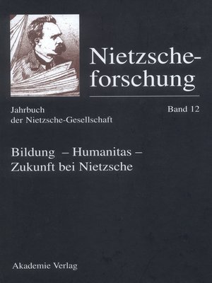cover image of Bildung--Humanitas--Zukunft bei Nietzsche